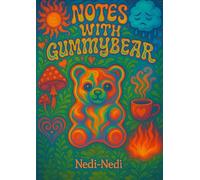 Notes With Gummybear: A book of poetic letters, colouring and journalling