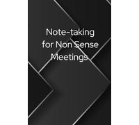 Notetaking for a Non sense meeting: Funny notebook for the office