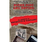 Nothe Fort and Beyond: In Defence of Weymouth and Portland