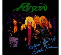 Nothin' but a good time / Vinyl single [Vinyl-Single 7'']