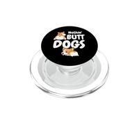 Nothin butt dogs cute Corgi PopSockets PopGrip for MagSafe