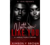 Nothin' Like You: A Jareau Family Novel