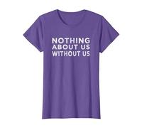Nothing About us Without us Activism Disability Rights T-Shirt, Women, Purple Heather, X-Large