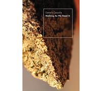 Nothing As We Need It: A Chimera