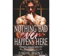 Nothing Bad Ever Happens Here