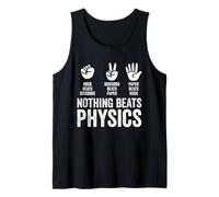 Nothing Beats Physics Rock Paper Scissors Funny Teacher Tank Top