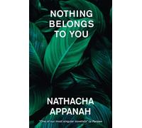 Nothing Belongs to You