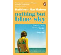 Nothing But Blue Sky: Kathleen MacMahon