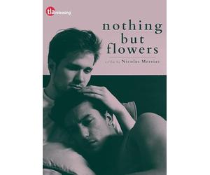 Nothing But Flowers