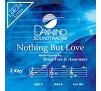 Nothing But Love (Daywind Soundtracks)