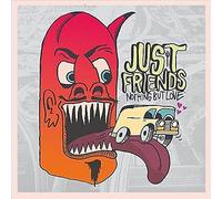 Nothing But Love [LP] by Just Friends (Record, 2019)