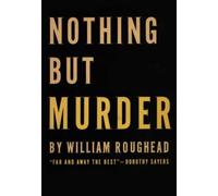 Nothing But Murder