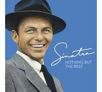 Nothing But The Best by Frank Sinatra Original recording remastered edition (2008) Audio CD