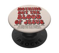 Nothing But The Blood Of Jesus Christian Hymn PopSockets Adhesive PopGrip