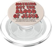 Nothing But The Blood Of Jesus Christian Hymn PopSockets PopGrip for MagSafe