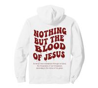 Nothing But The Blood Of Jesus Pullover Hoodie