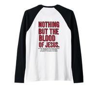 Nothing But The Blood of Jesus Redemption Grace Raglan Baseball Tee