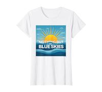 Nothing But The Blue Skies - Sunny Optimism T-Shirt, Women, White, M