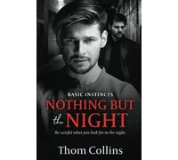 Nothing But the Night: 2 (Basic Instincts)