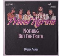 nothing but the truth / drunk again 45 rpm single