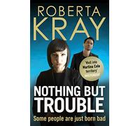 Nothing but Trouble