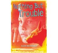 Nothing But Trouble (White Wolves: Issues)