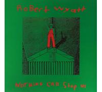Robert Wyatt Nothing Can Stop Us LP Vinyl NEW