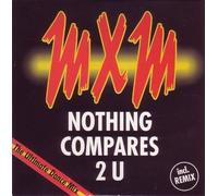 Nothing Compares 2 U by Mxm (1990-05-03)
