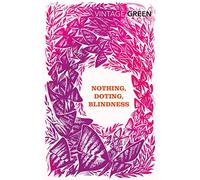 Nothing, Doting, Blindness