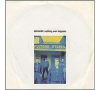 Nothing Ever Happens-7" 45