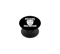 Nothing Ever Happens Chudjack Brainrot Wojak Meme PopSockets Adhesive PopGrip