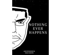 Nothing Ever Happens: Chud's Cool Story