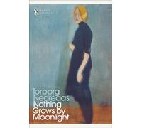 Nothing Grows by Moonlight