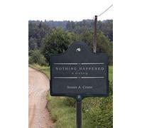 Nothing Happened: A History