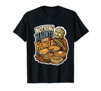 Nothing Haunts Like Hunger Zombie Feast Quote Value Graphic T-Shirt