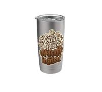 Nothing If Not Overcaffeinated s Funny Retro Coffee Quote Stainless Steel Insulated Tumbler
