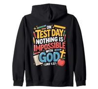 Nothing Impossible God Christian Student School Test Day Zip Hoodie