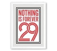 Nothing Is Forever Typography Framed Wall Art Print A1 (84.1×59.4cm) White, Wall Decor for Living Room, Bedroom, Office & Home, Ready to Hang, Art Gift