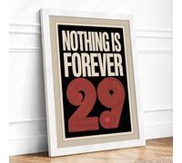 Nothing Is Forever Typography Framed Wall Art Print A4 (29.7×21cm) White, Wall Decor for Living Room, Bedroom, Office & Home, Ready to Hang, Art Gift
