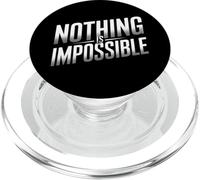 Nothing Is Impossible Motivational Positive Positivity PopSockets PopGrip for MagSafe