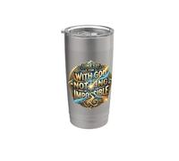 Nothing is Impossible with God Luke 1:37 Stainless Steel Insulated Tumbler
