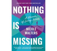 Nothing Is Missing: How to Live Boldly and Step into Your Purpose