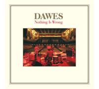 Dawes - Nothing Is Wrong (10th Anniversary Deluxe Edition) [VINYL]