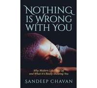 Nothing Is Wrong With You