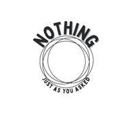 Nothing, just as you asked , notebook, prank, gift book for loved person, 120 pages: annoying gift for husband