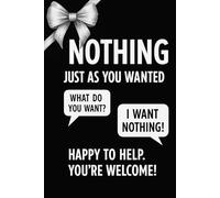 NOTHING - Just As You Wanted: Here it is - absolutely nothing!