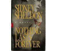 Nothing Lasts Forever