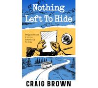 Nothing Left To Hide: Origin series: A Little Something To Hide