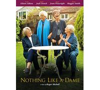 Nothing Like A Dame