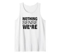 Nothing Makes Sense When We're Apart Cute Couple Matching Tank Top